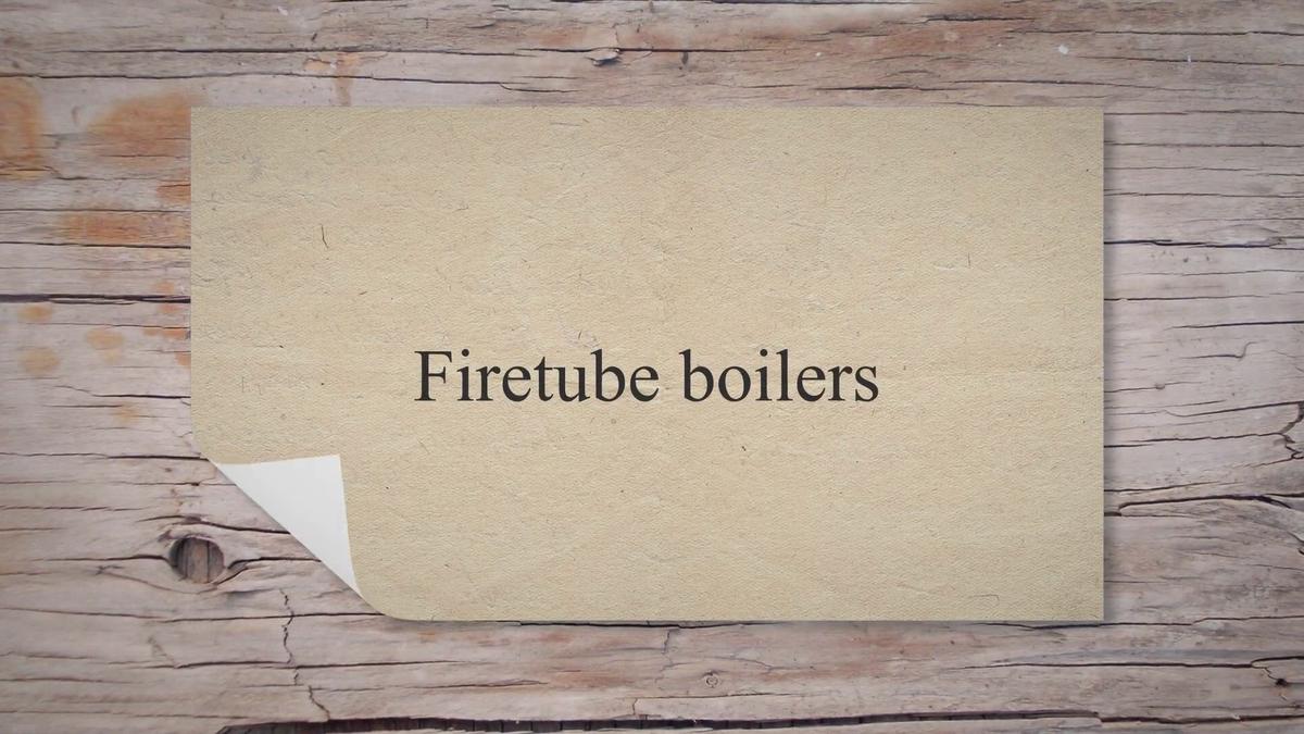 Fire tube boiler parts explained Learn about the working of these boilers